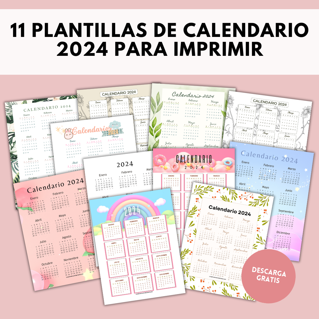 11 Plantillas de Calendario 2024 para Imprimir Gratis Creative in