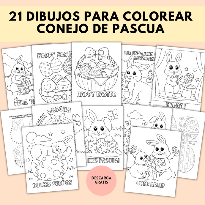 21 Páginas de Dibujos para Colorear, Conejo de Pascua y Huevos de Pascua